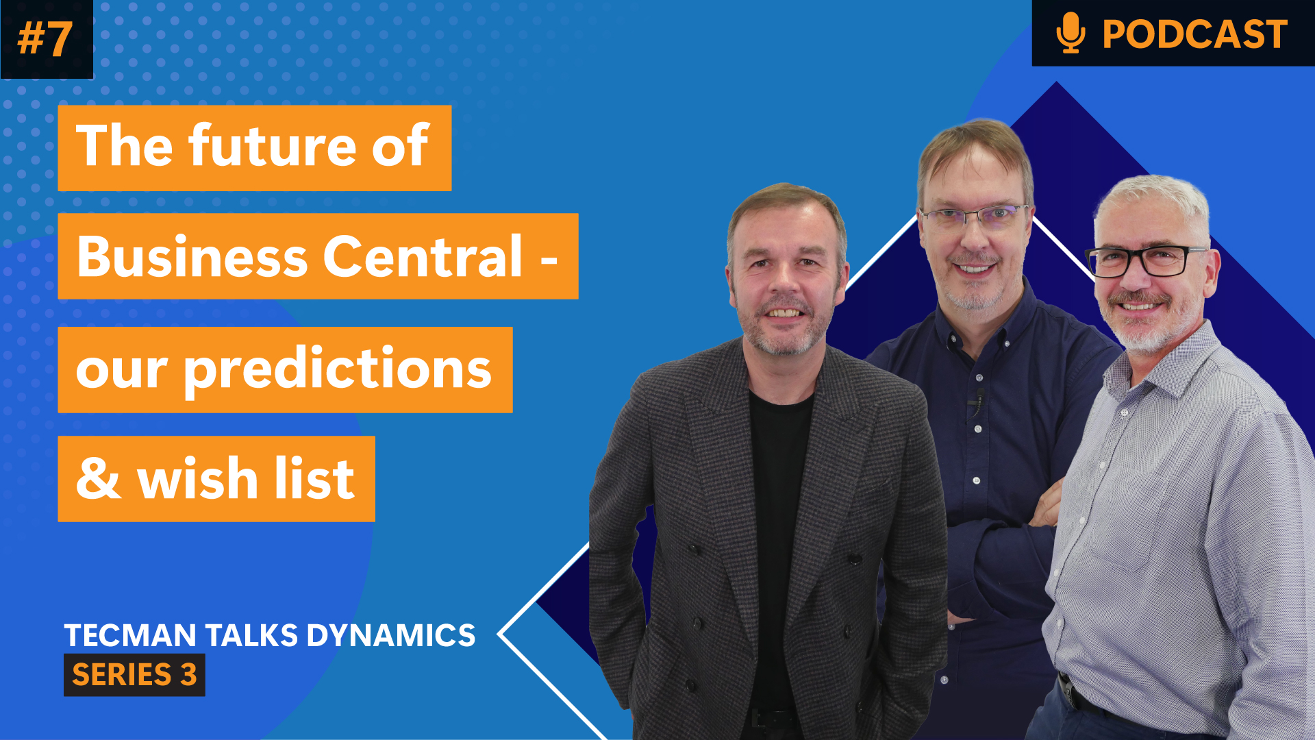 Ep7: The future of Business Central - our predictions & wish list