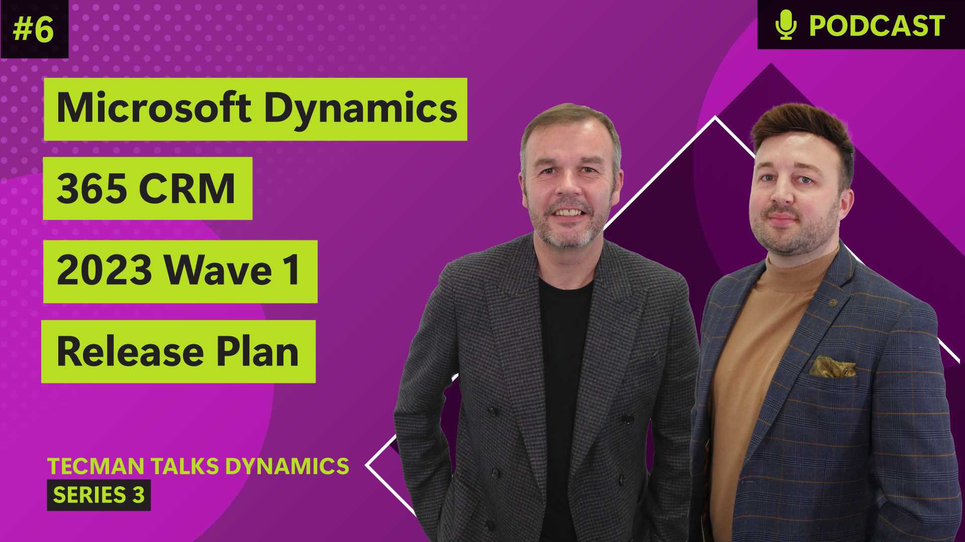 Ep6: Microsoft Dynamics 365 CRM 2023 Wave 1 Release Plan