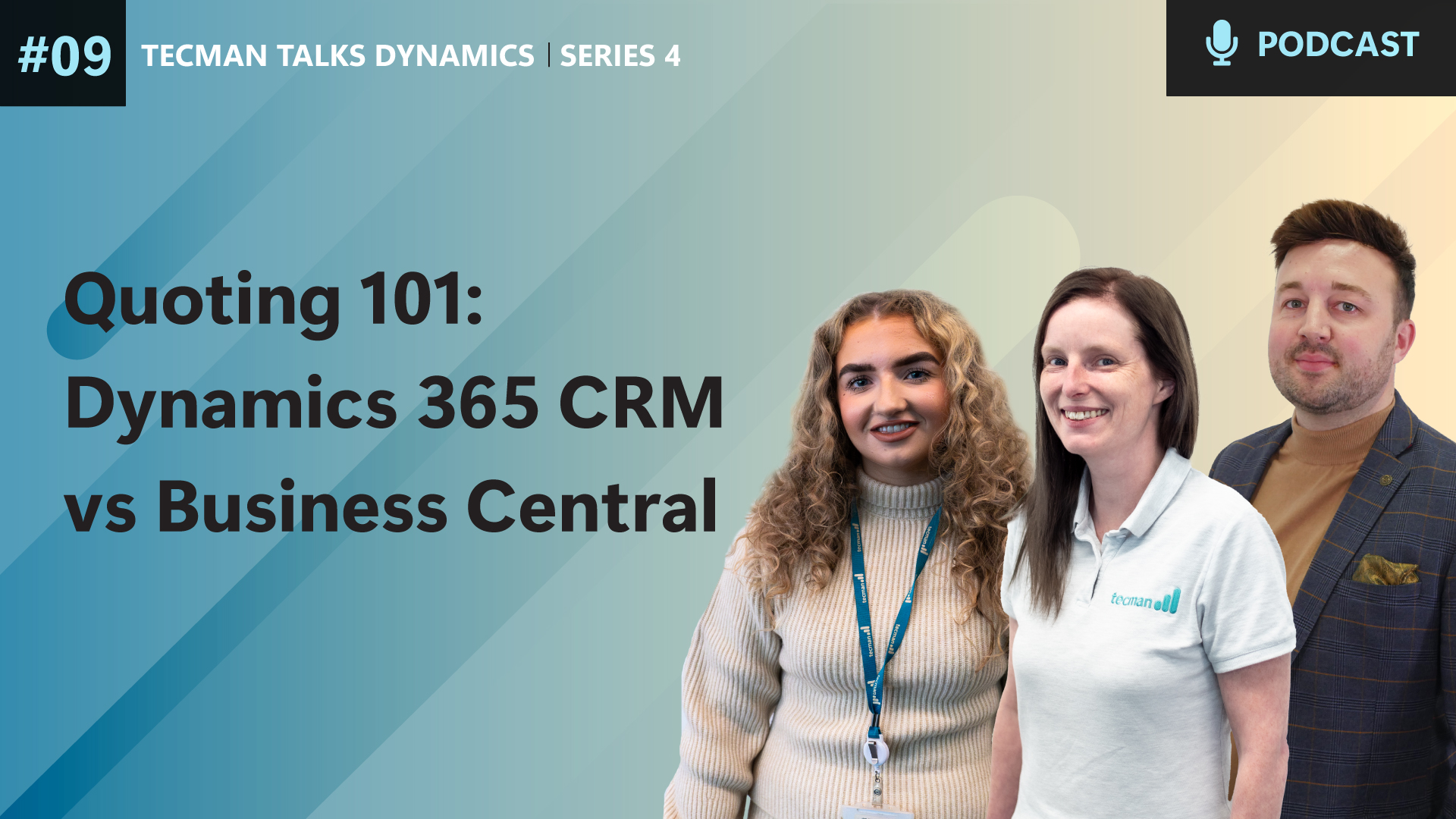 Series 4 Ep9:  Quoting 101: Dynamics 365 CRM vs Business Central